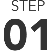 STEP 01